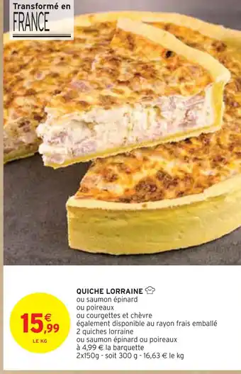 Intermarché Quiche lorraine offre