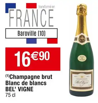 Cora x Carrefour Bel’ vigne champagne brut blanc de blancs offre
