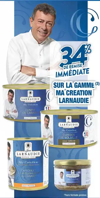 Larnaudie 34% de remise immediate sur la gamme ma creation larnaudie