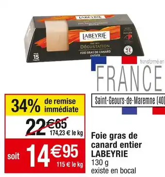 Cora x Carrefour Labeyrie foie gras de canard entier offre
