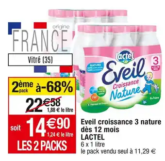 Cora x Carrefour Lactel eveil croissance 3 nature dès 12 mois offre