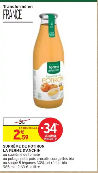 Intermarché La ferme d'anchin suprême de potiron offre