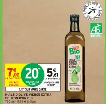 Intermarché Bouton d'or huile d'olive vierge extra bio offre