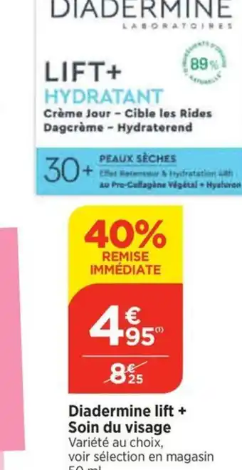 Diadermine lift + Soin du visage