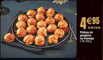Cora x Carrefour Plateau de gougères au fromage offre