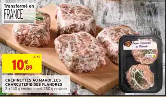 Intermarché Charcuterie des flandres crépinettes au maroilles offre