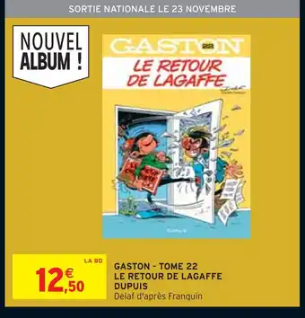 Dupuis gaston - tome 22 le retour de lagaffe