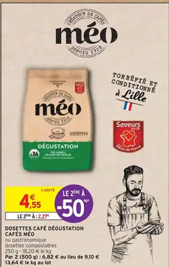 Intermarché Méo dosettes café dégustation cafés offre
