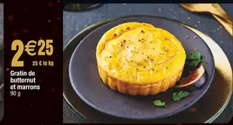 Cora x Carrefour Gratin de butternut et marrons offre