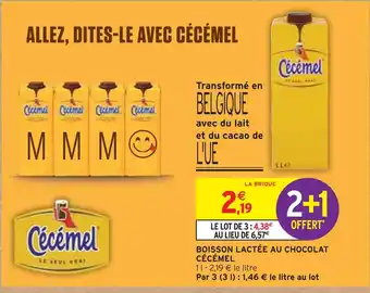 Intermarché Cécémel boisson lactée au chocolat offre