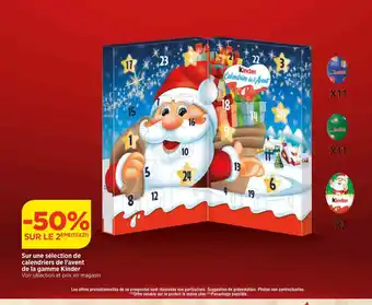 Bi1 Sur une sélection de calendriers de l'avent de la gamme Kinder Voir sélection et prix en magasin offre