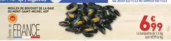 Grand Frais MOULES DE BOUCHOT DE LA BAIE DU MONT-SAINT-MICHEL AOP offre