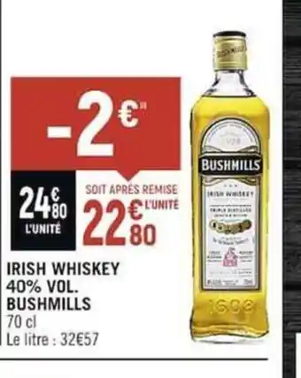 IRISH WHISKEY 40% VOL. BUSHMILLS