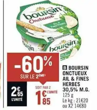 Casino Shop B BOURSIN ONCTUEUX AIL & FINES HERBES 30,5% M.G. 125 g offre