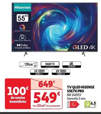 Auchan TV QLED HISENSE 55E7K PRO offre