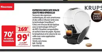 Auchan ESPRESSO NESCAFE DOLCE GUSTO NEO KP850110 offre