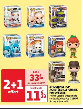 Auchan 2 FIGURINES POP ACHETÉES = 1 FIGURINE POP OFFERTE offre