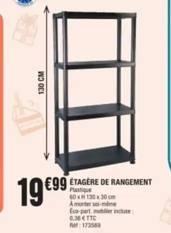 La Foir'Fouille ÉTAGÈRE DE RANGEMENT offre