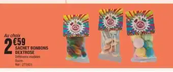 La Foir'Fouille SACHET BONBONS DEXTROSE offre
