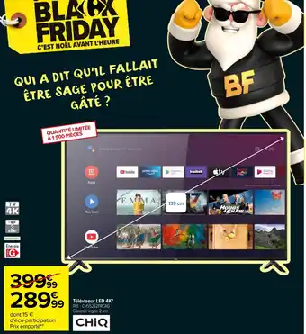 Carrefour Market Téléviseur LED 4K offre