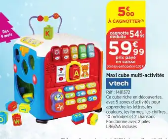 Bi1 Maxi cube multi-activités vtech offre