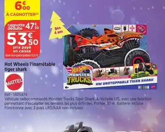 Hot Wheels l'inarrĂȘtable tiger shark