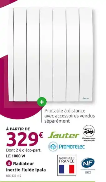 Mr Bricolage Radiateur inertie fluide Ipala offre