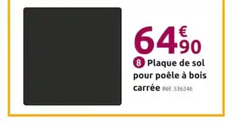 Mr Bricolage 8 Plaque de sol pour poêle à bois carrée offre