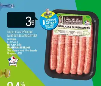 Match Chipolata supérieure la nouvelle agriculture offre