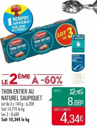 Match Thon entier au naturel saupiquet offre