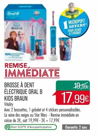 Match Brosse à dent électrique oral b kids braun offre