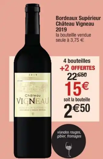 Cora x Carrefour Bordeaux supérieur château vigneau 2019 offre