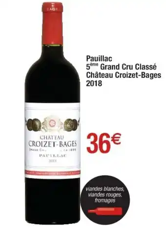 Cora x Carrefour Pauillac 5 grand cru classé offre