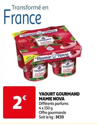 Auchan YAOURT GOURMAND MAMIE NOVA offre