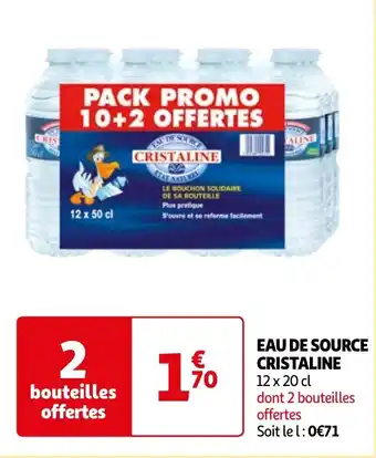 Auchan EAU DE SOURCE CRISTALINE offre