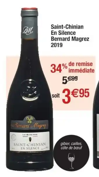 Cora x Carrefour Saint-Chinian En Silence Bernard Magrez offre
