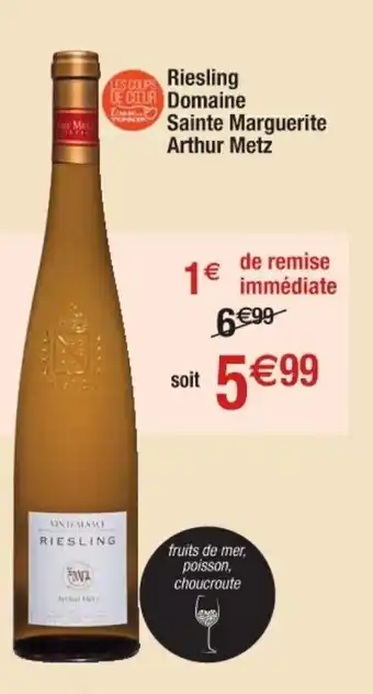 Riesling Domaine Sainte Marquerite Arthur Metz