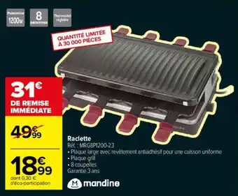 Carrefour Raclette offre
