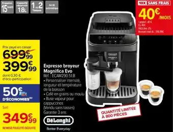 Carrefour Expresso broyeur Magnifica Evo offre