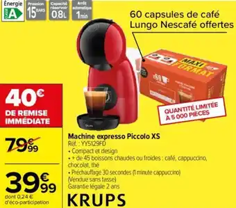 Carrefour Machine expresso Piccolo XS offre