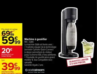 Carrefour Machine à gazeifier 99 offre