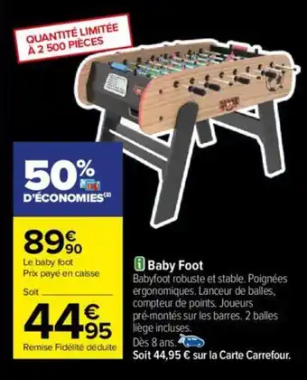 Carrefour Baby Foot offre