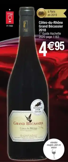 Cora x Carrefour Côtes-du-Rhône Grand Bécassier offre