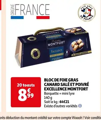 Auchan BLOC DE FOIE GRAS CANARD SALÉ ET POIVRÉ EXCELLENCE MONTFORT offre