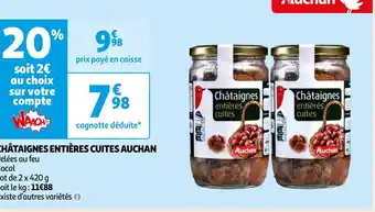 Auchan CHÂTAIGNES ENTIÈRES CUITES AUCHAN offre