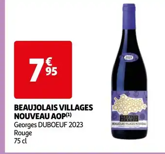 Auchan BEAUJOLAIS VILLAGES NOUVEAU AOP offre