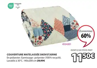 JYSK COUVERTURE MATELASSÉE SKOVSTJERNE offre
