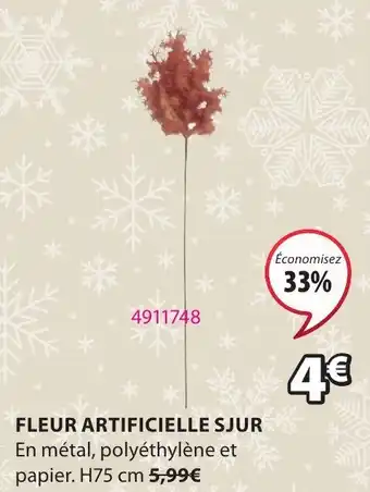 JYSK FLEUR ARTIFICIELLE SJUR offre
