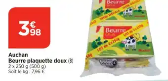 Maximarché Auchan Beurre plaquette doux offre