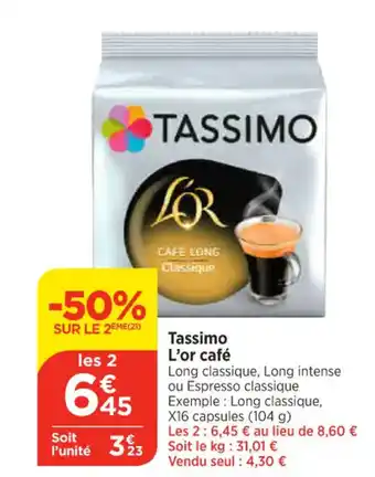 Maximarché Tassimo L'or café offre